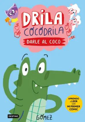 Portada Drila Cocodrila 1. Darle al coco. Aprender a leer