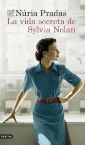 Portada La vida secreta de Sylvia Nolan