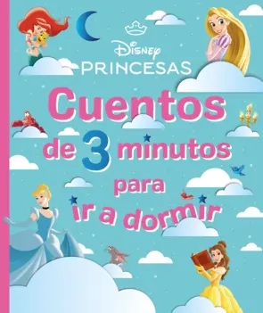 Portada Disney. Princesas. Cuentos de 3 minutos para ir a dormir