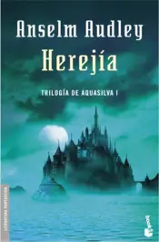 Portada Herejía. Trilogía Aquasilva I