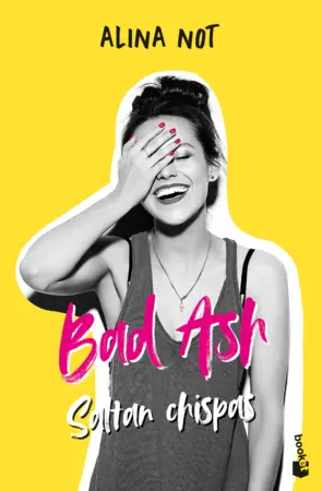 Portada Bad Ash 1. Saltan chispas