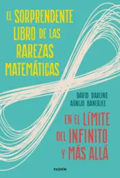 Portada El sorprendente libro de las rarezas matemáticas
