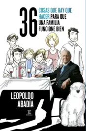Portada 36 cosas que hay que hacer para que una familia funcione bien