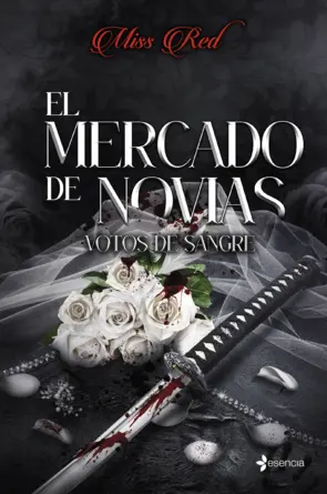 Portada El mercado de novias, 1. Votos de sangre