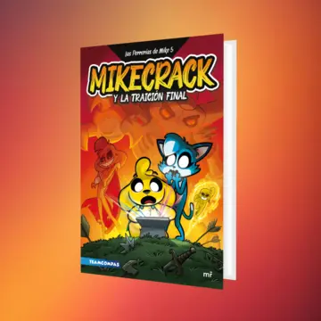 Imagen extra Las Perrerías de Mike 5. Mikecrack y la traición final 0