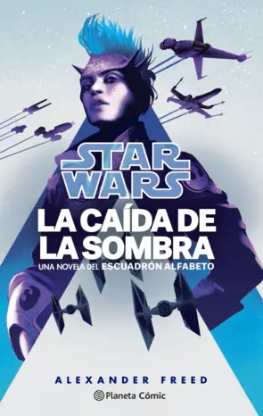 Portada Star Wars Escuadrón Alfabeto nº 02/03 La caída de la sombra.
