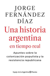 Portada 2010-2020 Una historia argentina en tiempo real