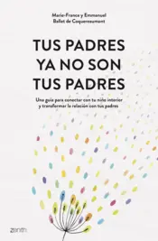 Portada Tus padres ya no son tus padres