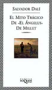 Portada El mito trágico de «El Ángelus» de Millet