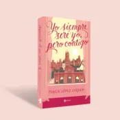 Portada Yo siempre seré yo, pero contigo 0