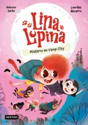 Portada Lina Lupina 2. Misterio en Vamp City