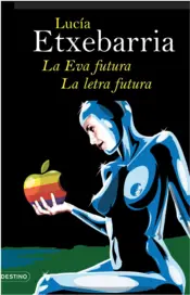 Portada La Eva futura. La letra futura