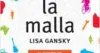Lisa Gansky - "The Mesh" ("La Malla")