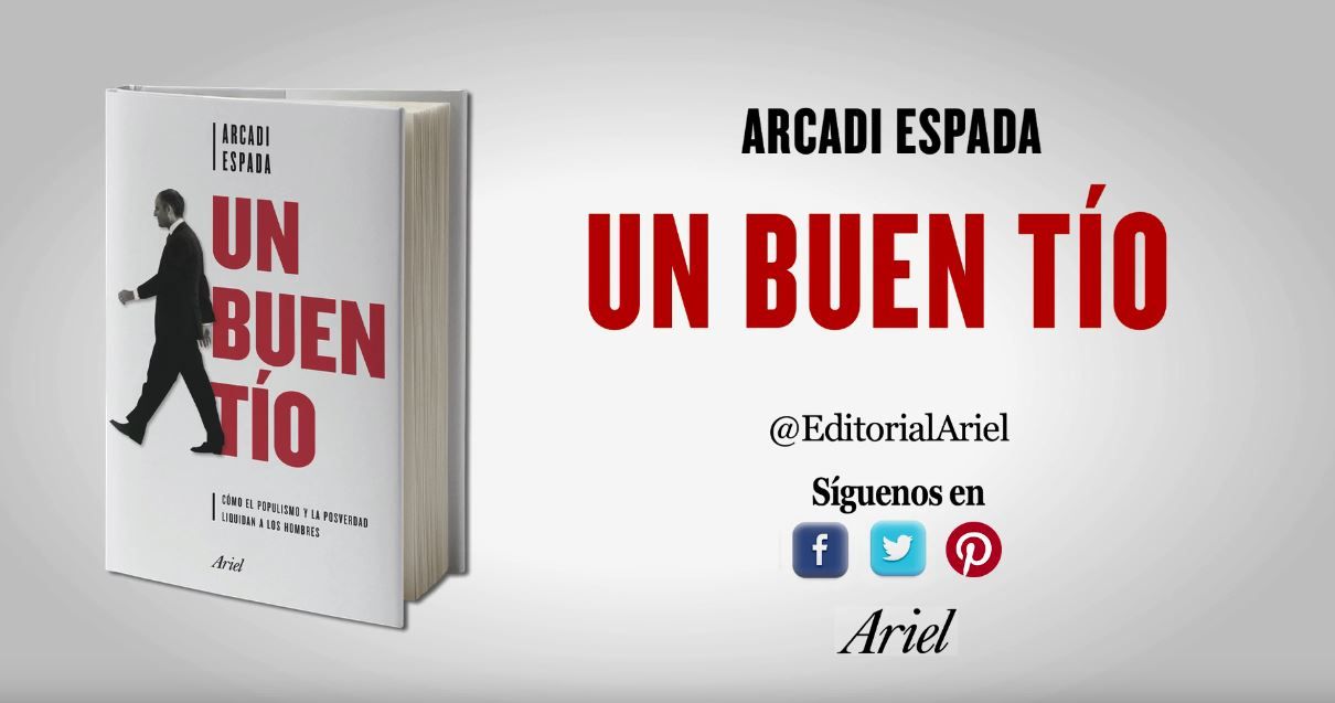 Booktrailer corto: 'Un buen tío', de Arcadi Espada