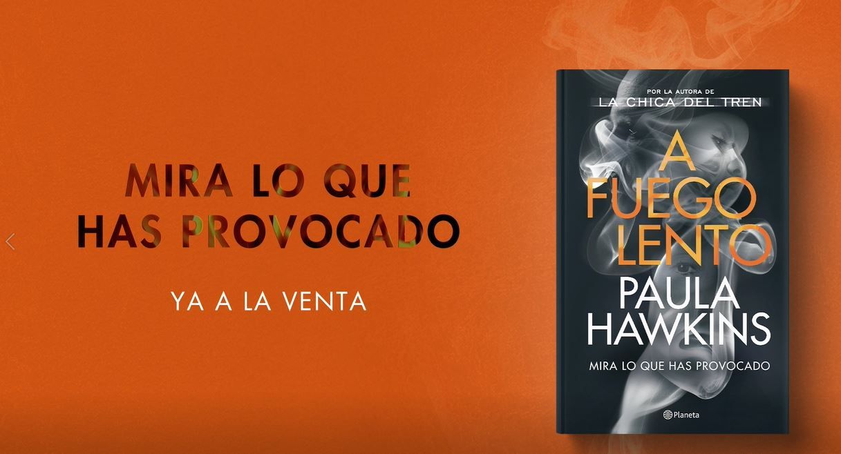 Booktrailer "A fuego lento" de Paula Hawkins | Editorial Planeta