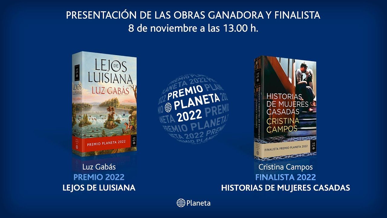 Presentación de las obras ganadora y finalista del Premio Planeta 2022