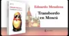Transbordo en Moscú - Eduardo Mendoza